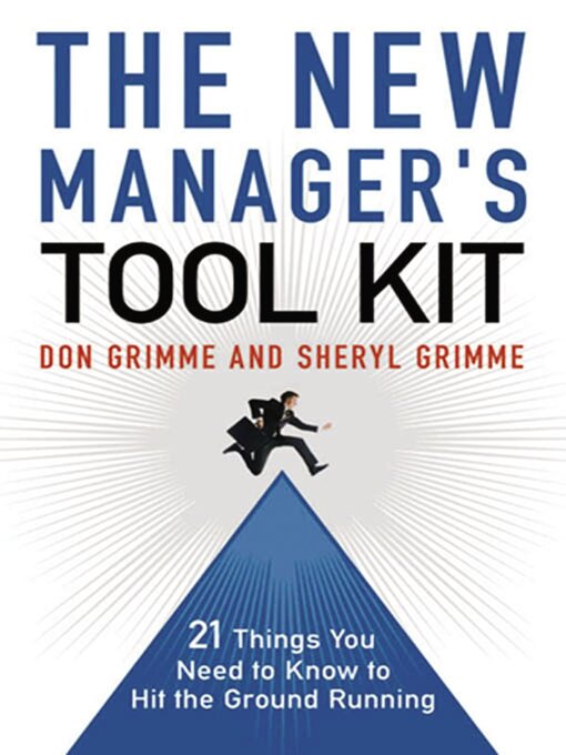 Title details for The New Manager's Tool Kit by Don Grimme - Wait list